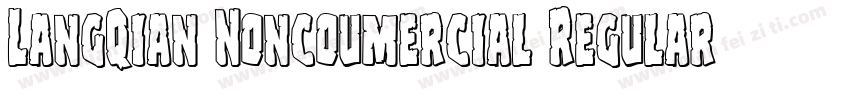 LangQian Noncoumercial Regular字体转换